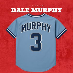 Clever – Dale Murphy