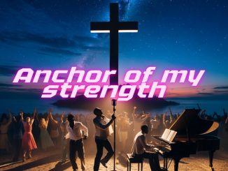 Paul CleverLee – Anchor of My Strength ft. Gerald Bishung